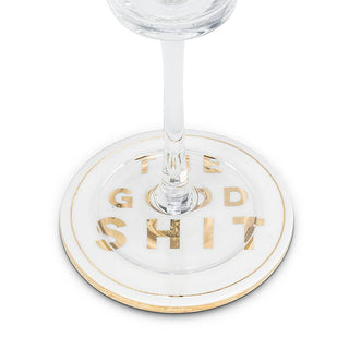 The Good Shit Coaster-4"D